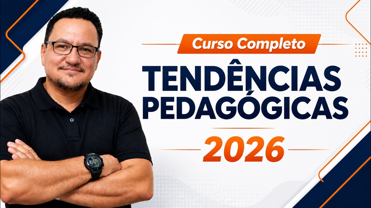AULA COMPLETA DE TENDÊNCIAS PEDAGÓGICAS