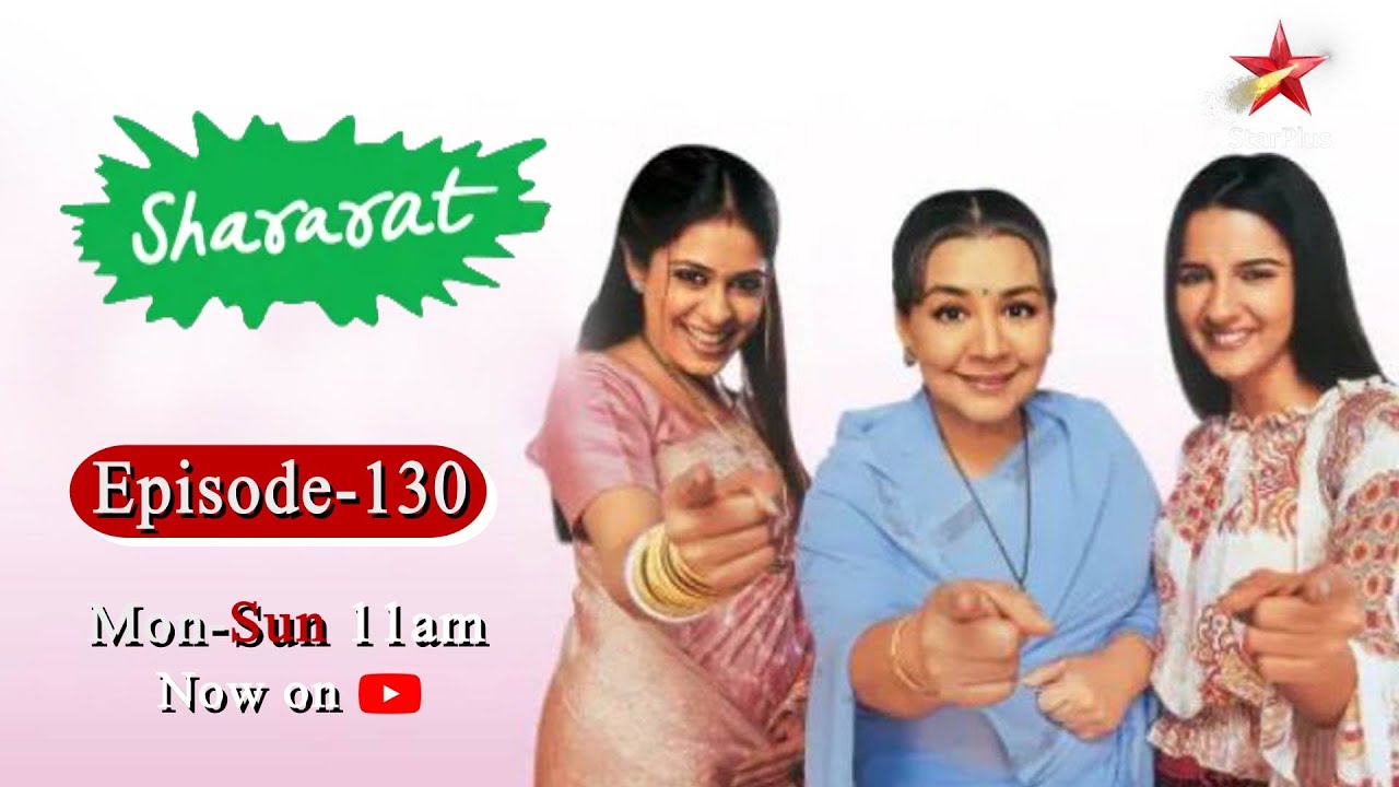 Shararat - Thoda Jaadu, Thodi Nazaakat | Season 1 | Episode130