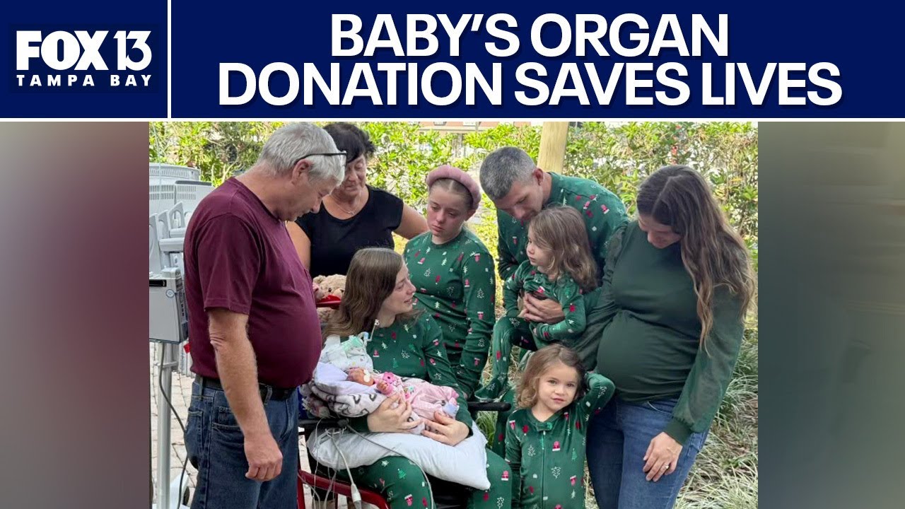 Florida baby&rsquo;s short life saves others through organ donation