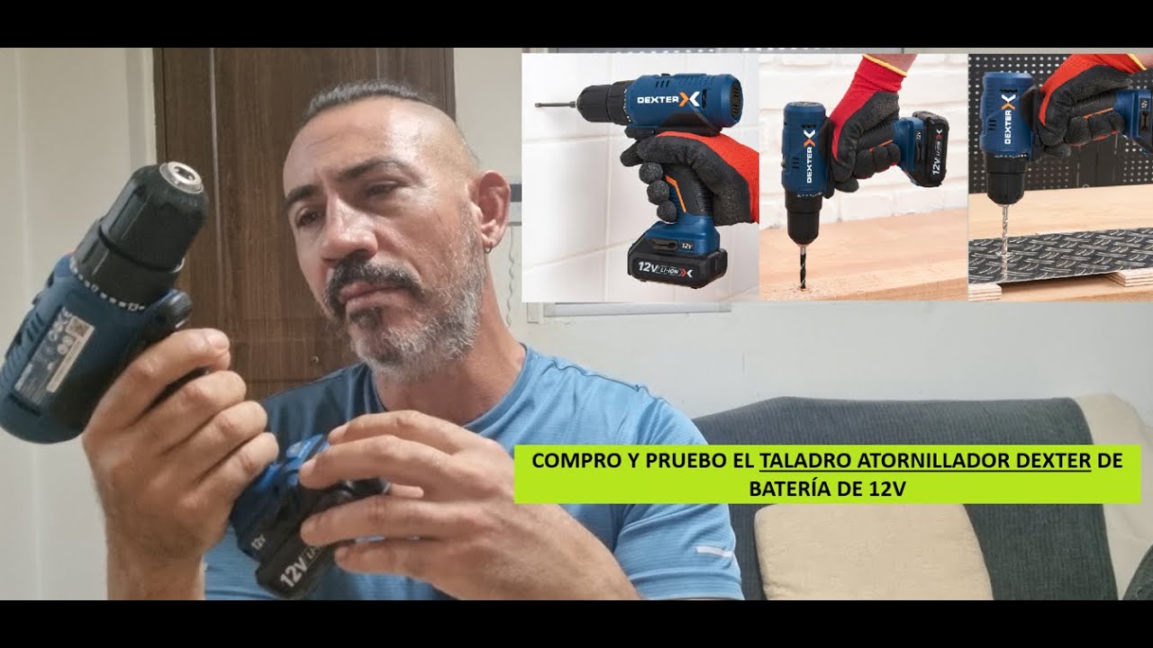 TALADRO ATORNILLADOR DEXTER: Compro, presento y analizo esta atornilladora DEXTER y doy mi opinión