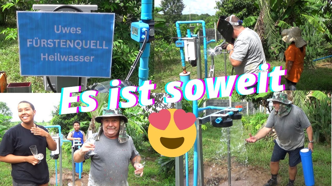 Thailand. Unser eigenes Trinkwasser. Filter anbauen und die erste Verkostung. Wie ist das Wasser?