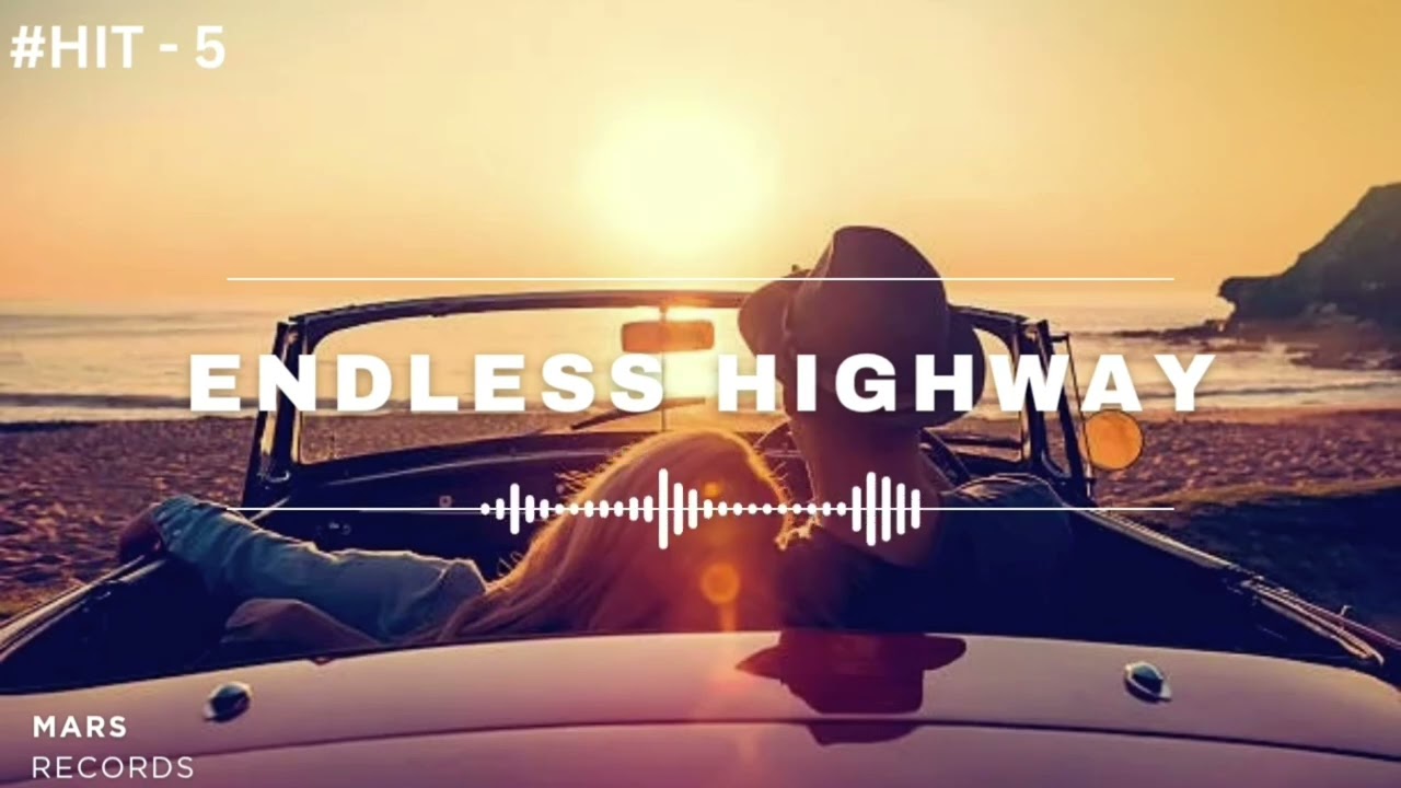 Endless Highway Echoes | MARS RECORDS | (Original music audios)