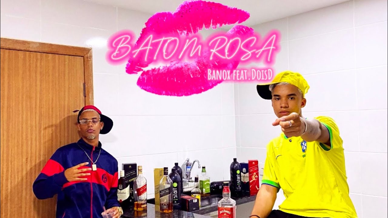 Banox feat DoisD - Batom Rosa 💋 (Videoclipe Official)