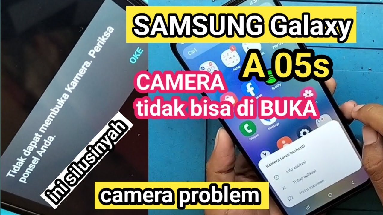 SAMSUNG A05s tidak dapat Membuka KAMERA periksa ponsel anda mudah atasi nyah