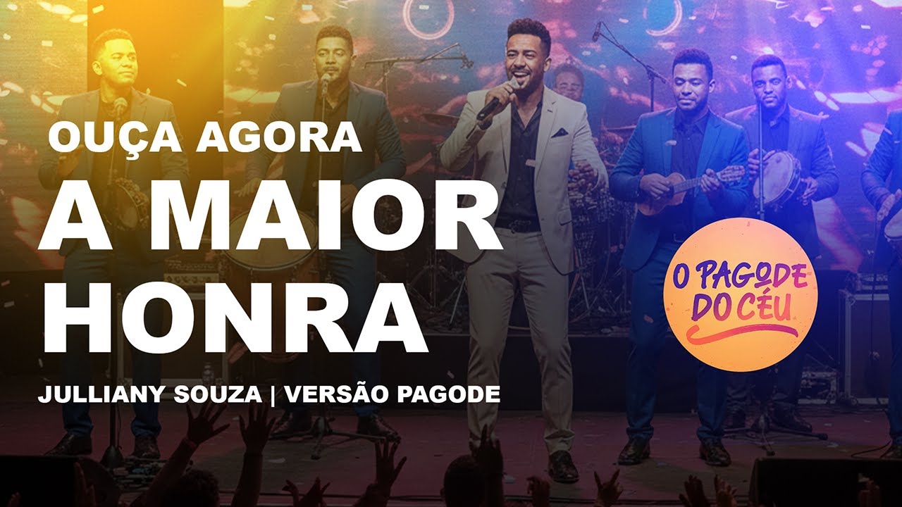 A MAIOR HONRA | Julliany Souza |  VERSÃO PAGODE DO CÉU