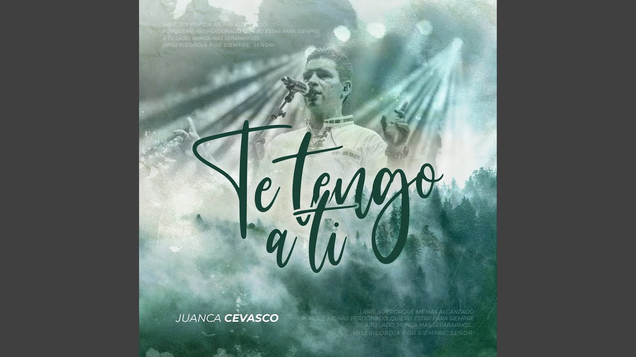 Te Tengo a Ti