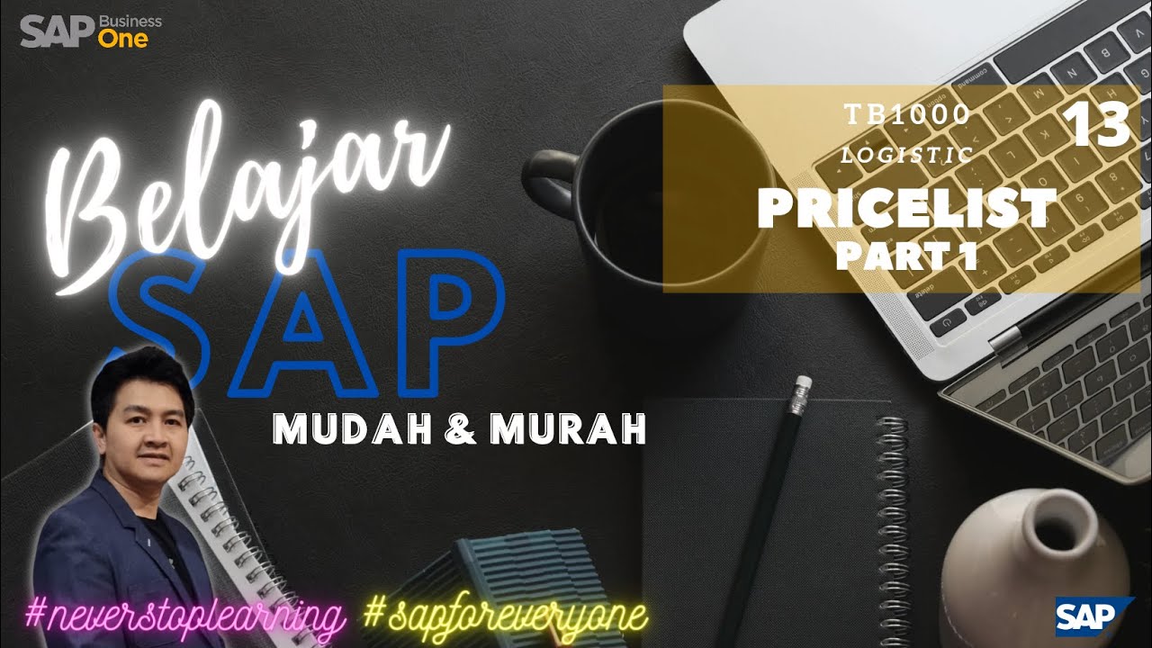 Belajar Mudah SAP | TB1000 - PRICELIST  PART 1 | VLOG #13