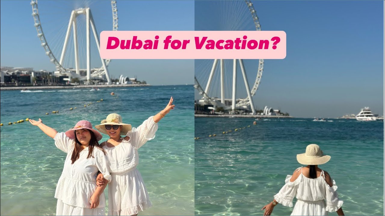 Dubai for vacation?||Marina Dubai ||Beach day ||Sisters day out
