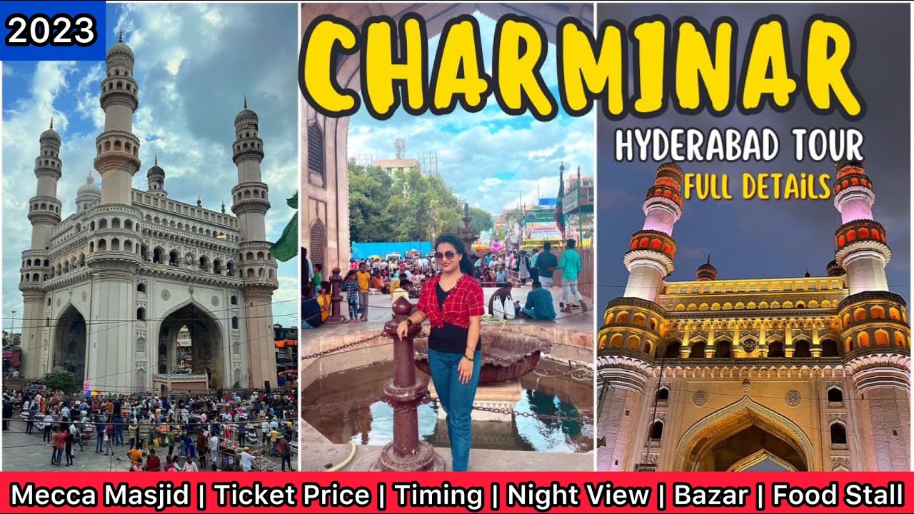 Charminar Hyderabad 2024 | Hyderabad Travel Places | Mecca Masjid | Charminar Bazar | Ticket Price