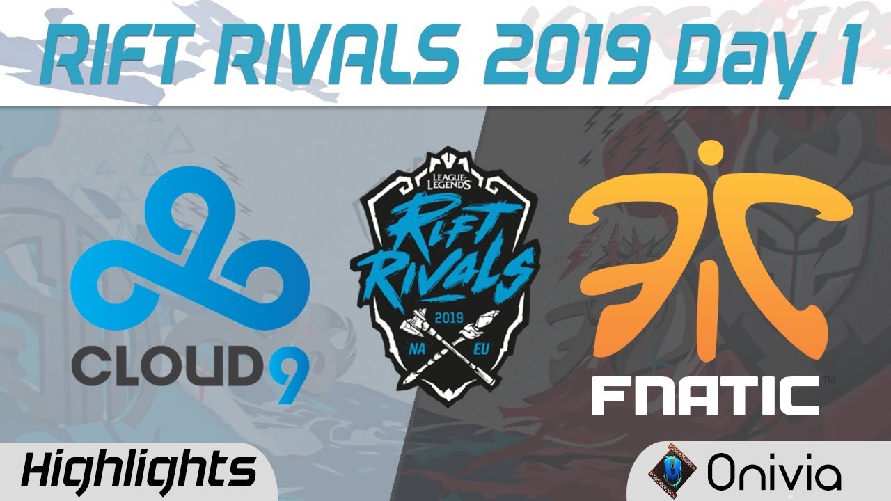 C9 vs FNC Highlights Rift Rivals Day 1 NA EU 2019 Cloud9 vs Fnatic by Onivia