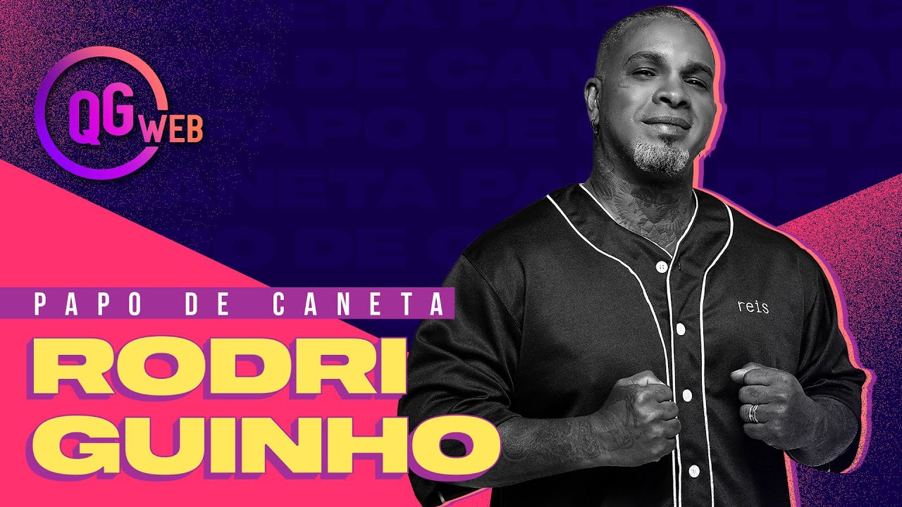 PAPO DE CANETA - RODRIGUINHO | QG WEB