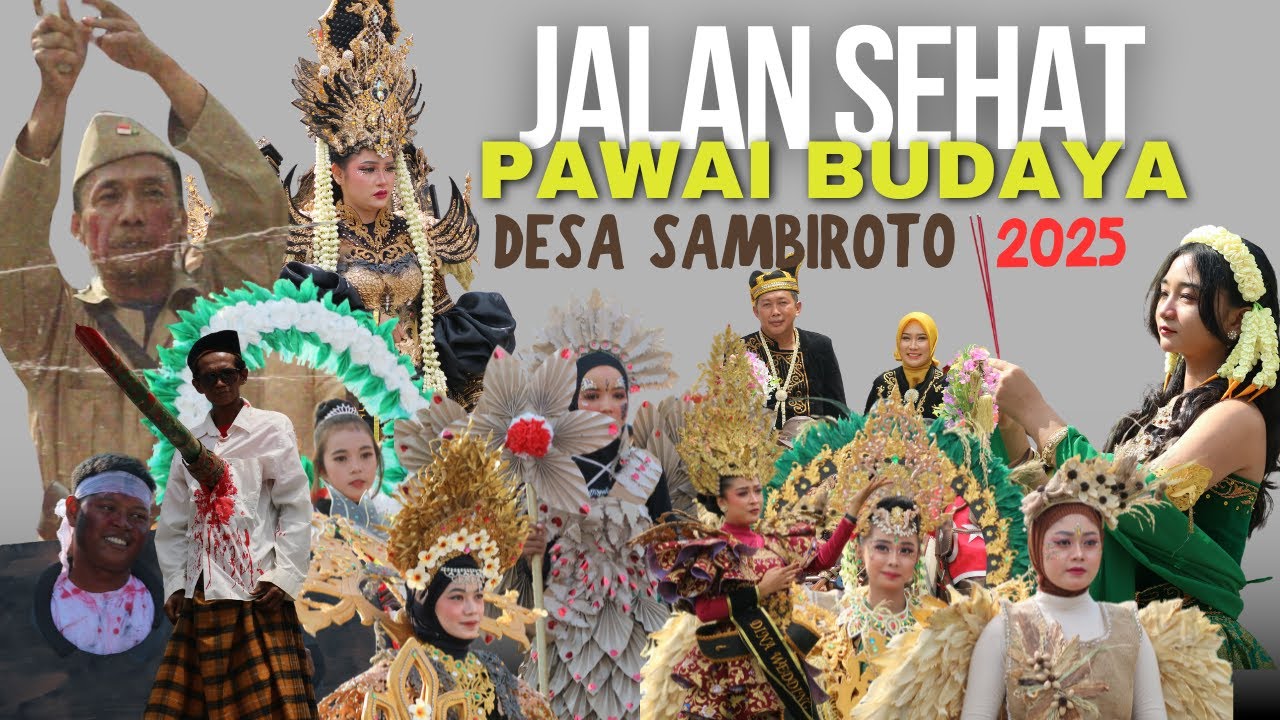 JALAN SEHAT & PAWAI BUDAYA DESA SAMBIROTO 2025 | FULL