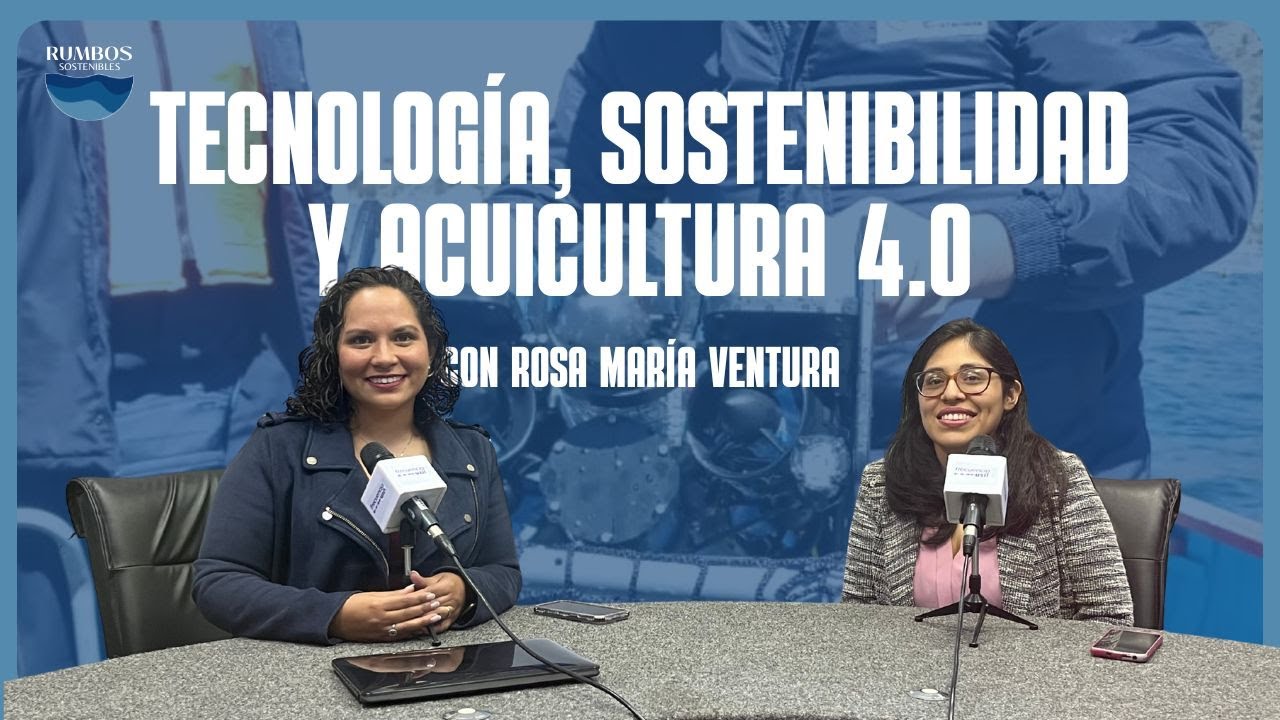 T4:E4 - Tecnología, Sostenibilidad y Acuicultura 4.0