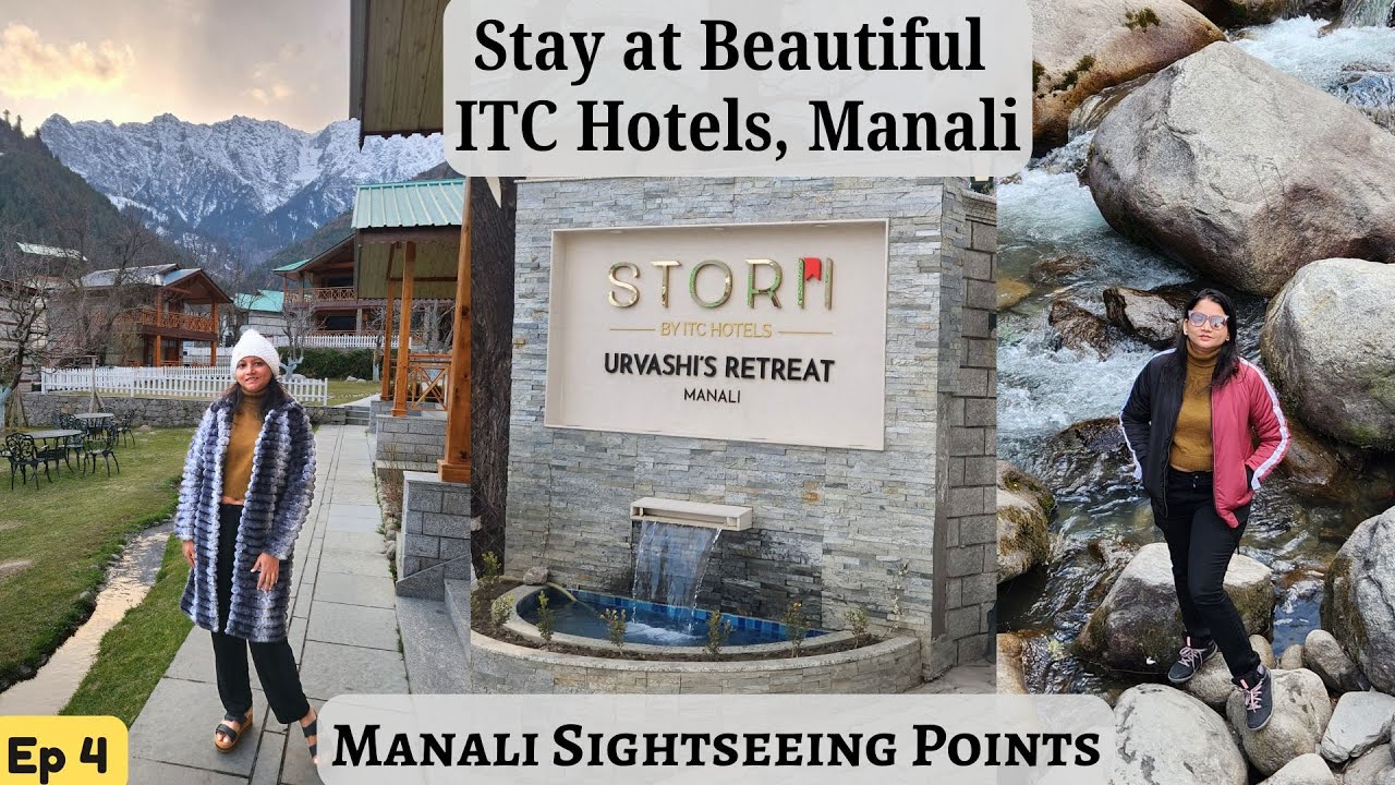 Manali Trip | Beautiful Luxury Hotel of Manali | Storii by ITC Hotels, Manali | Manali Sightseeing
