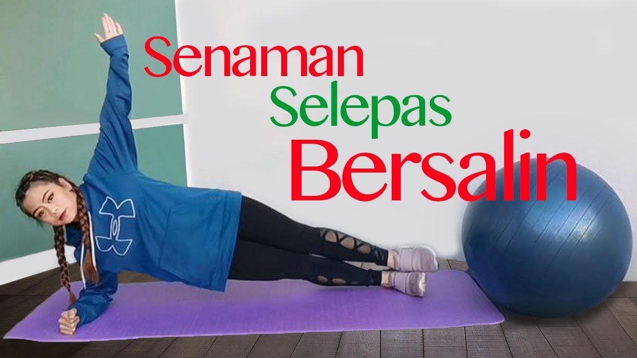 Senaman Selepas Bersalin | Post Natal Exercise | Post pregnancy