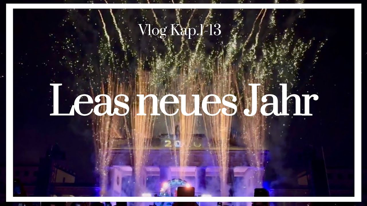 [VLOG_Kap.1-13] 🇩🇪 Lea의 새해 | 🇩🇪 Leas neues Jahr