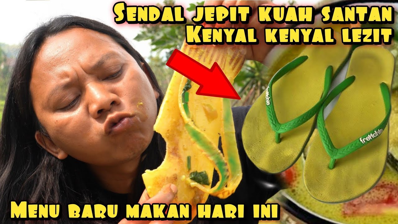 SENDAL JEPIT KUAH SANTAN SUPER KENYAL