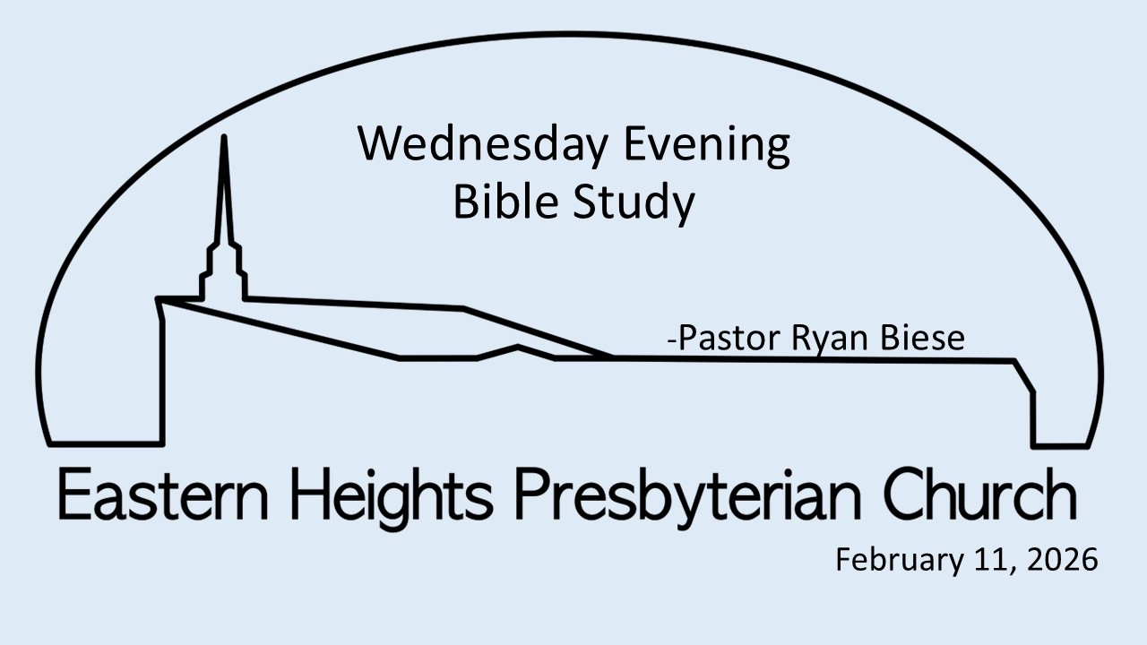 Wednesday Evening Bible Study