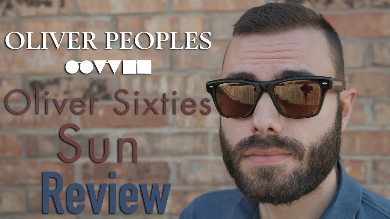 Обзор журнала Oliver Peoples Sixties Sun