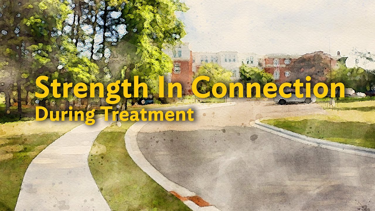 Strength In Connection | Addiction Treatment & Recovery Programs | Rogers Behavioral Health