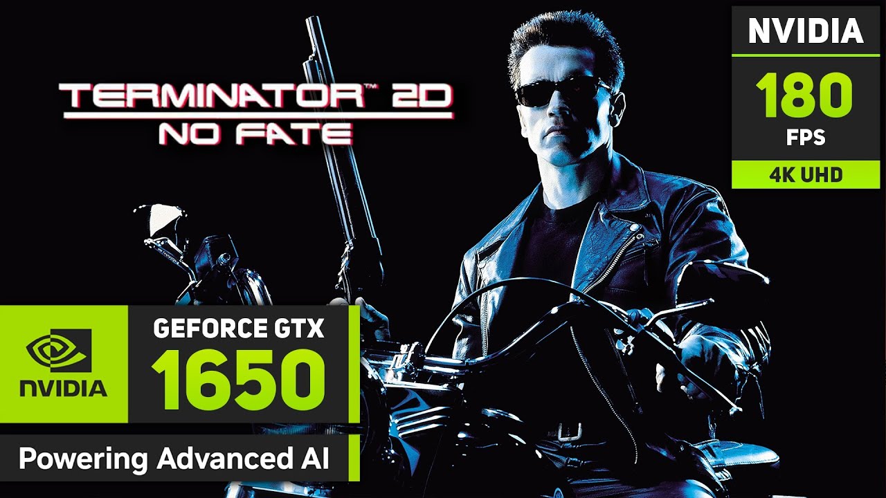 Terminator 2 on GeForce GTX 1650!