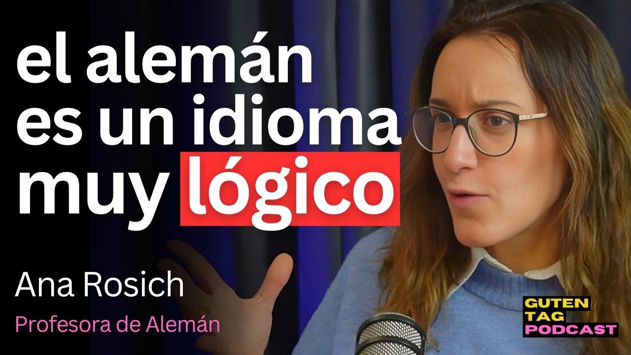Profesora de Alem&aacute;n DESMIENTE los MITOS sobre aprender Alem&aacute;n | ANNA ROSICH