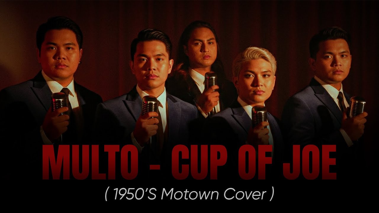 Multo - Cup of Joe (1950's Motown Soulful Cover)