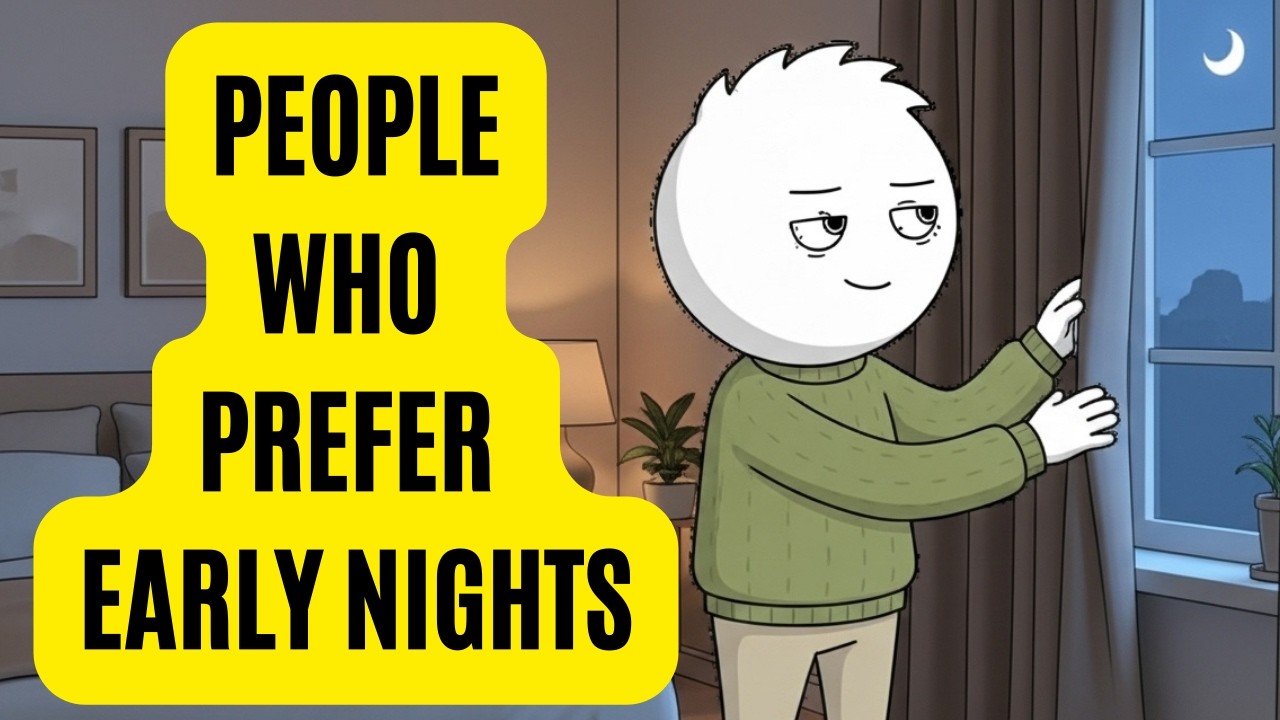 The Psychology of People Who Prefer Early Nights