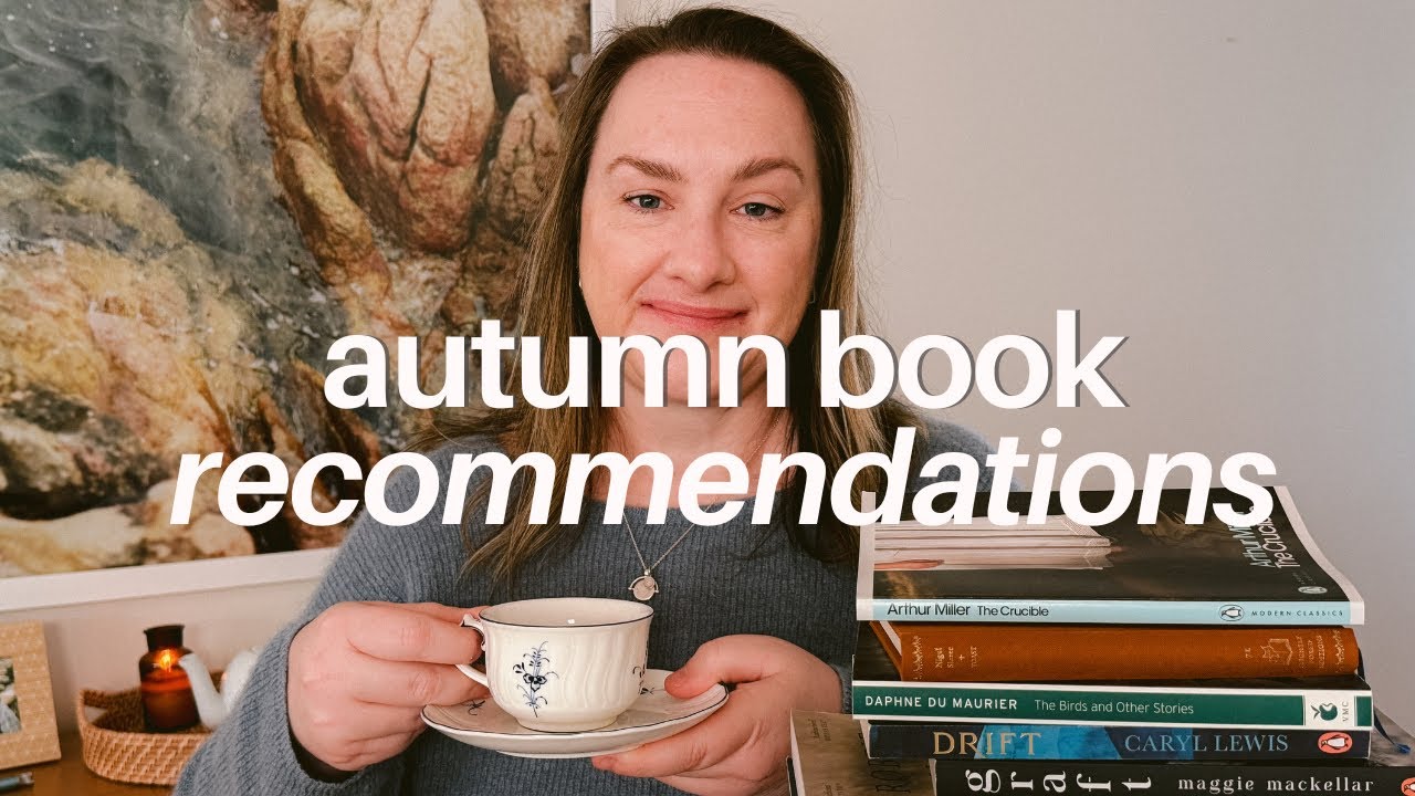 My Favorite Books for Autumn 🍂 Curl Up & Get Lost