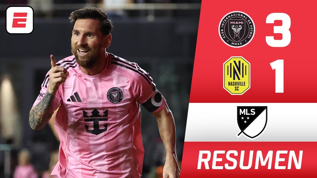 DOBLETE DE MESSI, gol TADEO ALLENDE y VICTORIA para INTER MIAMI por 3-1 vs NASHVILLE | MLS | Resumen