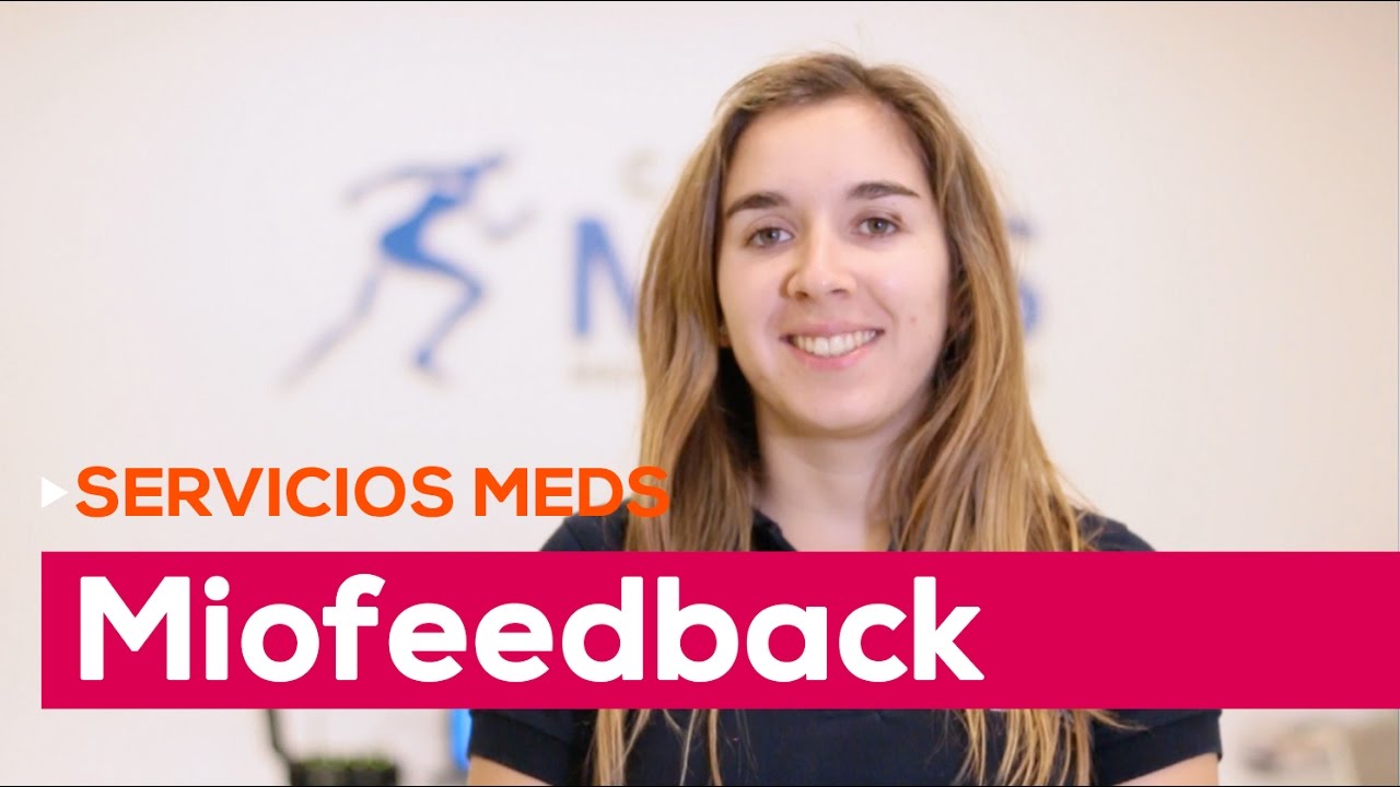 Servicios MEDS: Miofeedback