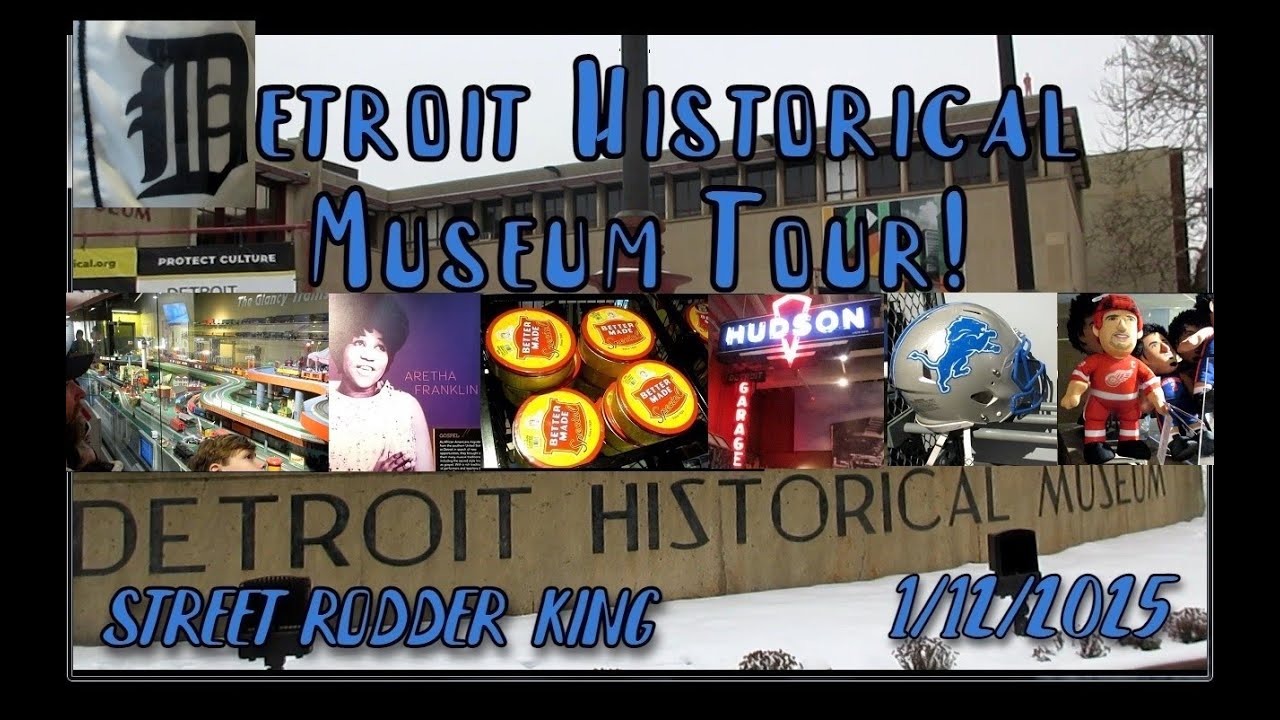 Detroit Historical Museum Tour