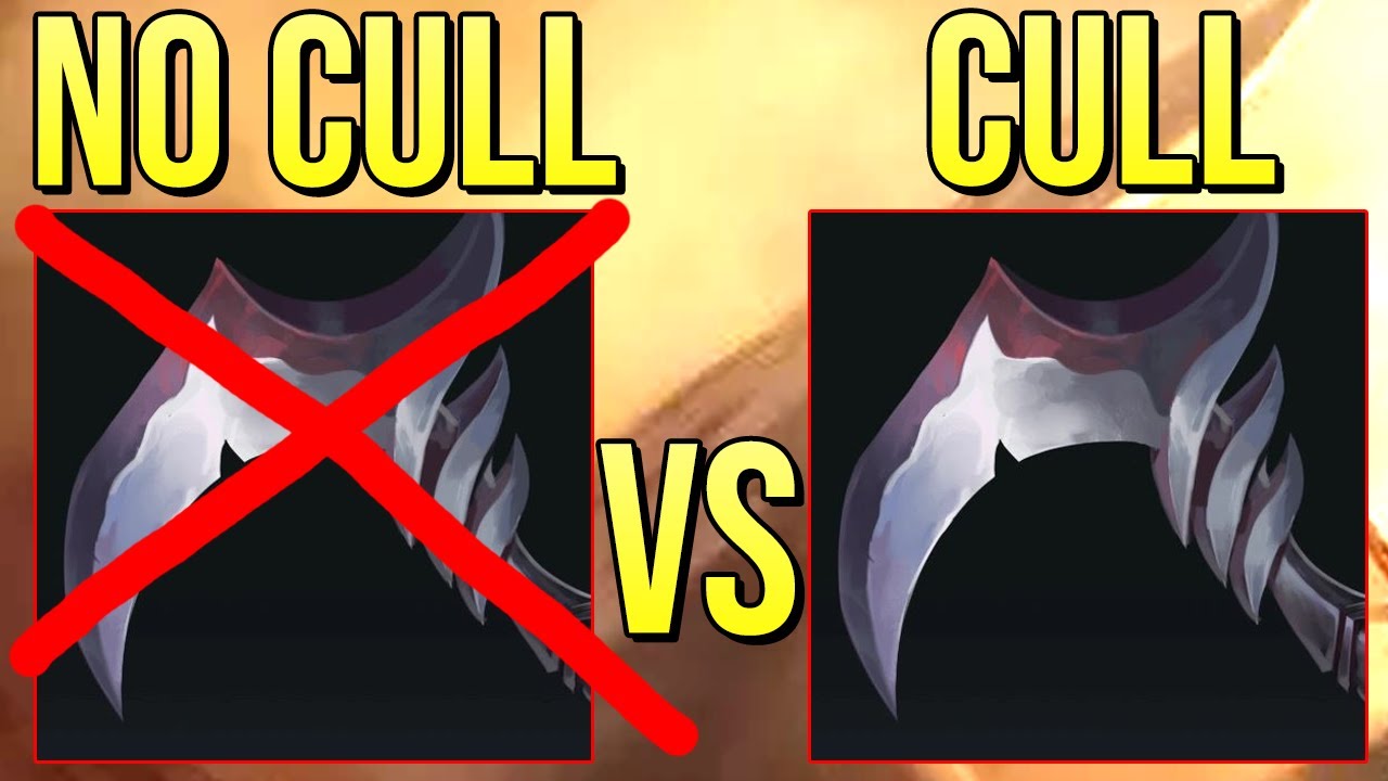 TO BUY CULL OR NOT TO BUY CULL