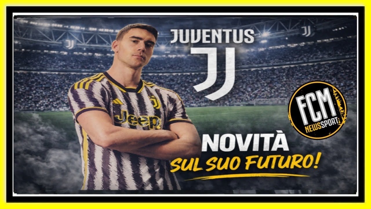 Juventus Vlahovic: ci sono importanti aggiornamenti|| FcmNewsSport