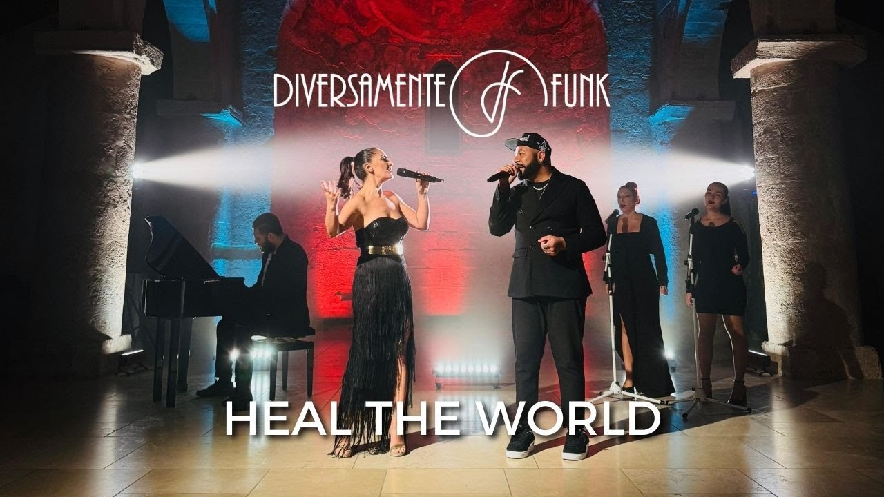 DIVERSAMENTE FUNK - Heal the World [feat. Anderson Mele]