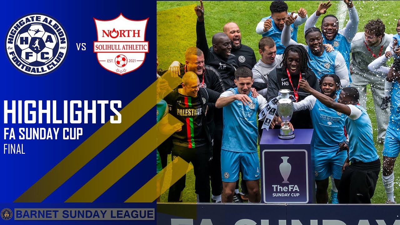 FA SUNDAY NATIONAL CUP | FINAL | HIGHGATE ALBION VS NORTH SOLIHULL ATHLETIC