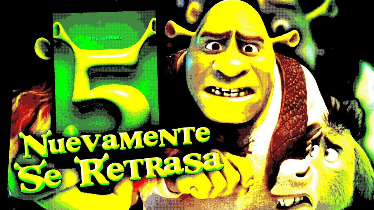 Los Retrasos de Shrek 5 