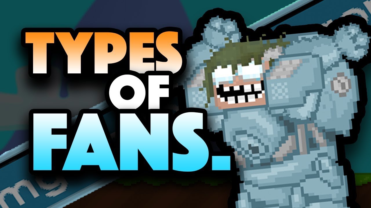 Types of Fans in Growtopia (Skit)
