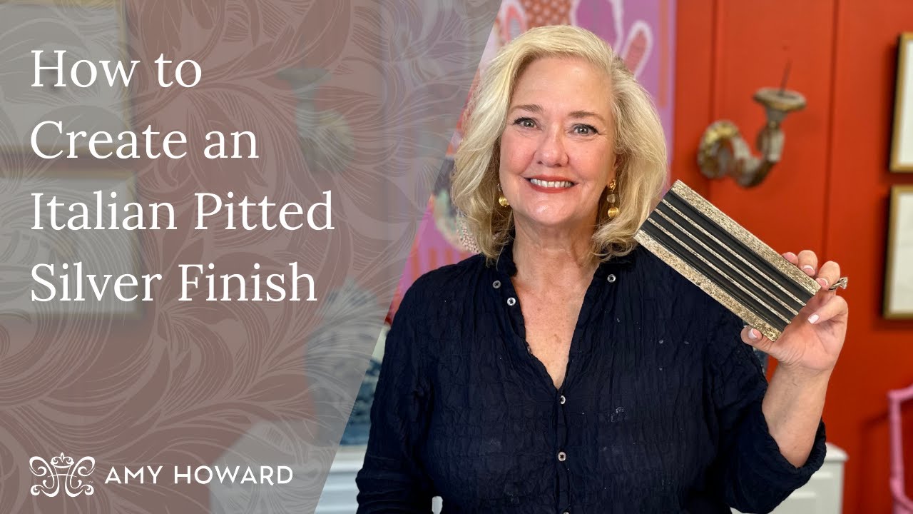 How to Create an Italian Pitted Silver Finish with Amy Howard