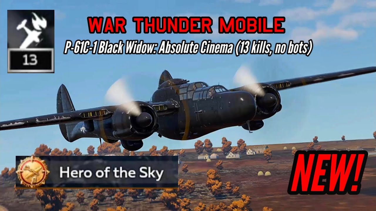 P-61C-1 Black Widow: Flying the equivalent of grandma wielding a shotgun - WT Mobile
