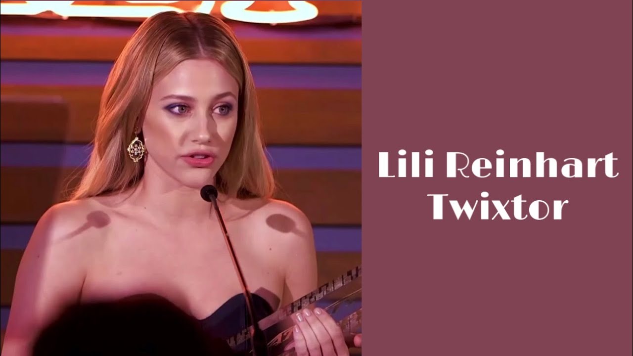 Lili Reinhart twixtor