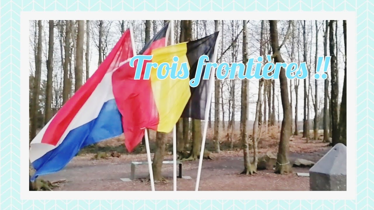 ☆VISITE DES TROIS FRONTIÈRES LES TROIS-BORNES☆||BELGIQUE || ALLEMAGNE ||PAYS-BAS !! ♡