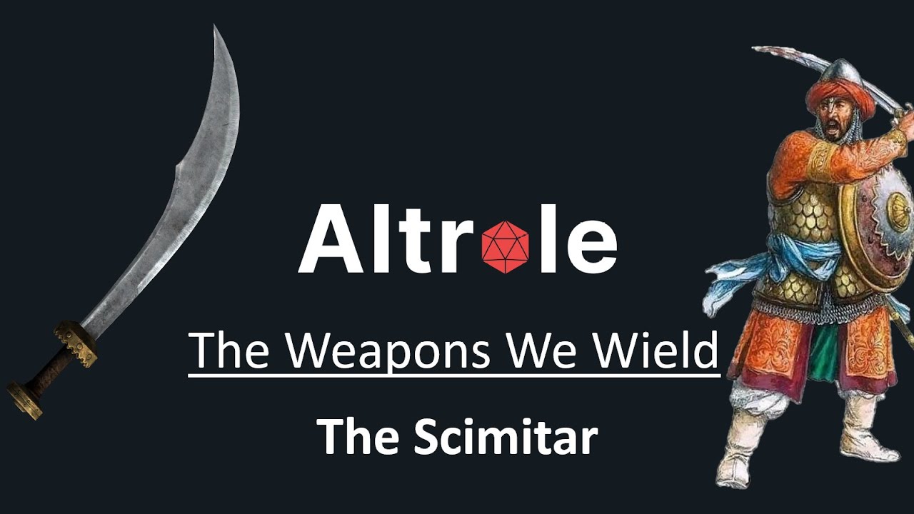 The Scimitar - The Weapons We Wield in D&D