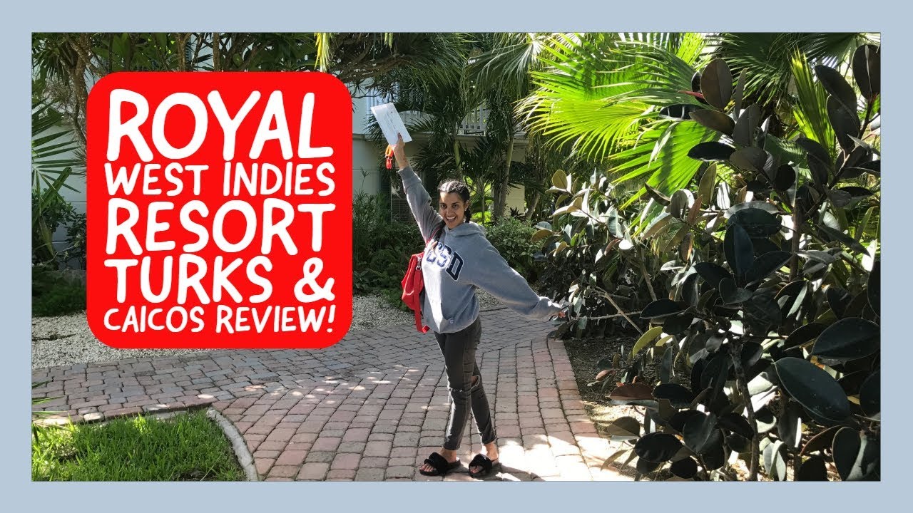 Hotel Review!! Royal West Indies Resort in Turks & Caicos