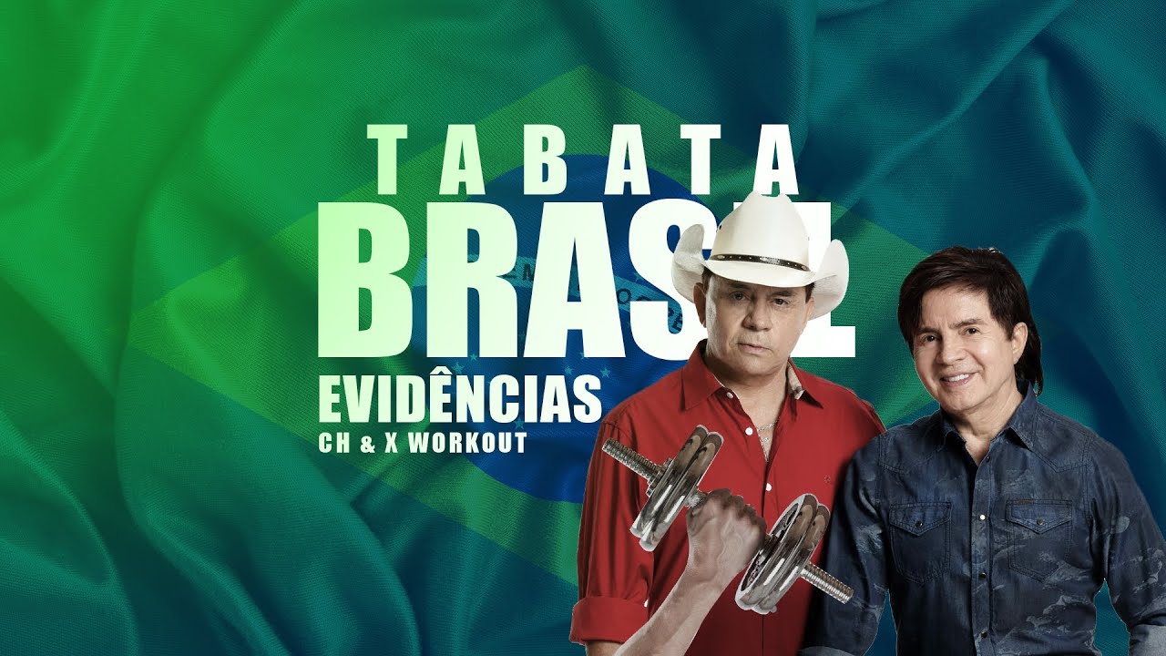 TABATA EM PORTUGUÊS - EVIDÊNCIAS - CHITÃOZINHO E XORORÓ - REMIX
