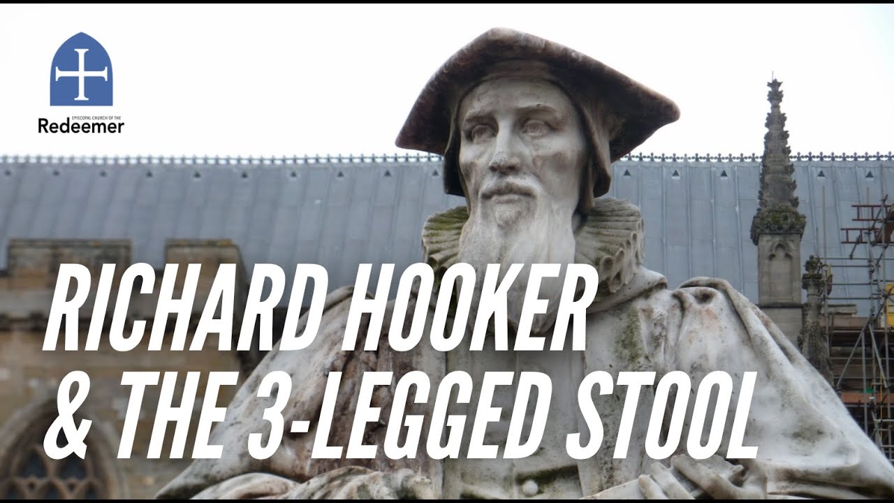 Richard Hooker and the Three-Legged Stool