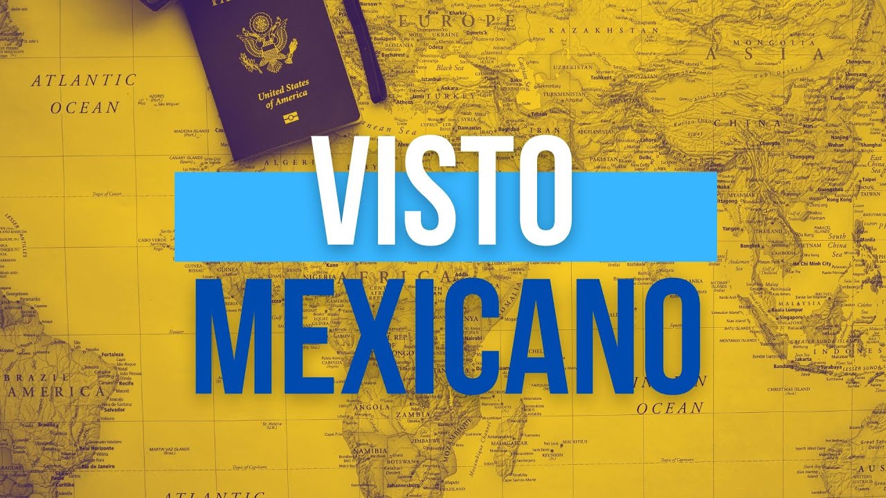 Visto Mexicano - Autorização eletrônica: Entenda o que está acontecendo