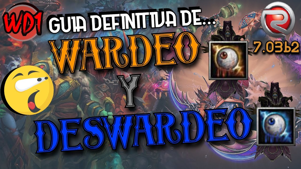 🎉​​💥🌌Aprende COMO WARDEAR Y DESWARDEAR en Dota 1 👀🌌 // GUIA DEFINITIVA - Dota 1 RGC 🎮☑🔝 7.03b2