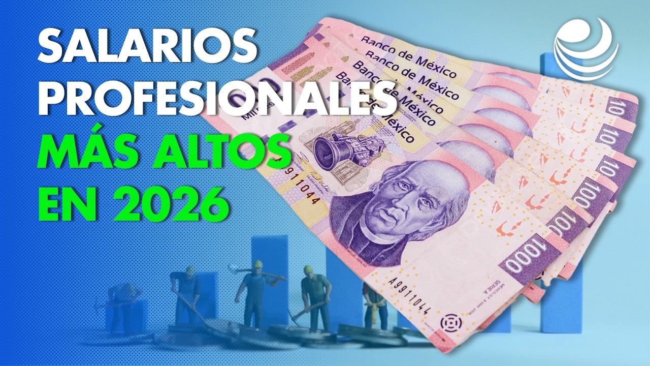 Salarios profesionales m&aacute;s altos en 2026