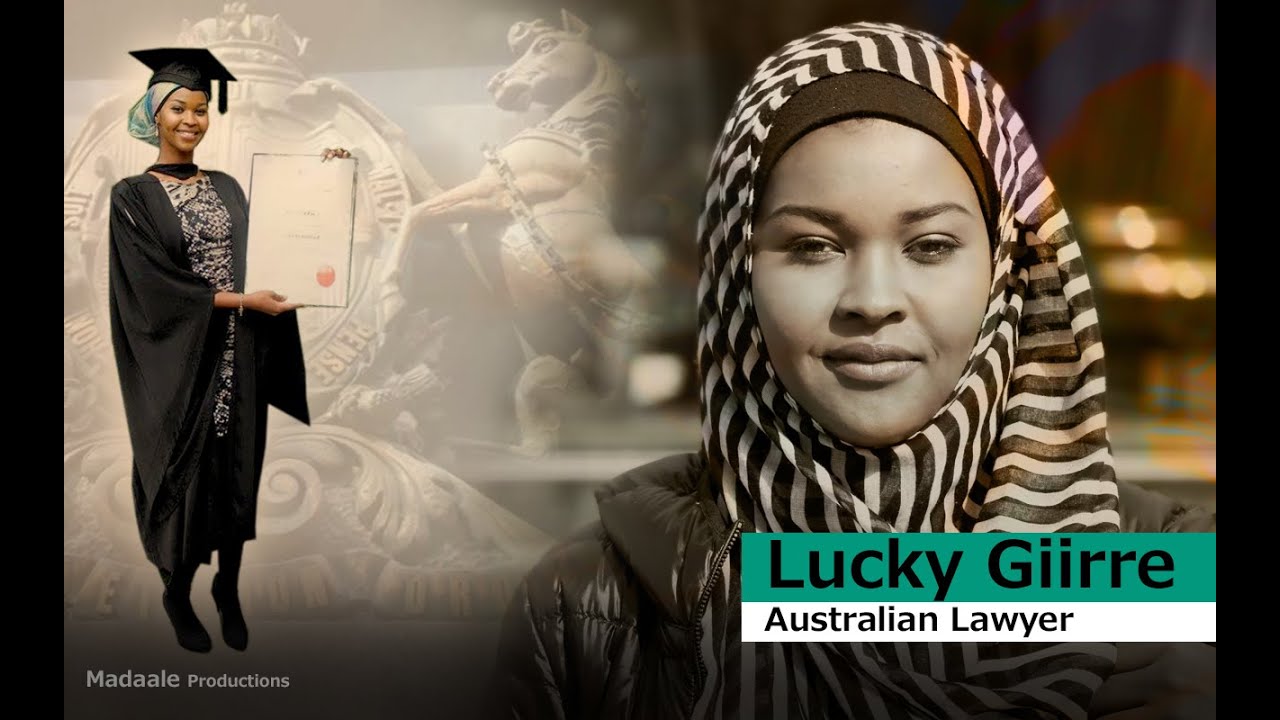 Lucky Giirre - First Somali Australian female Lawyer.